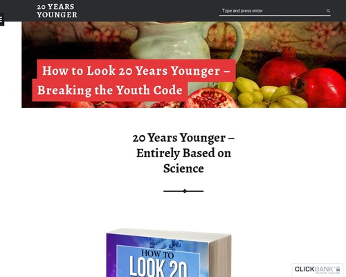 20 Years Younger. Over 60 Therapies That Will Change Your Life