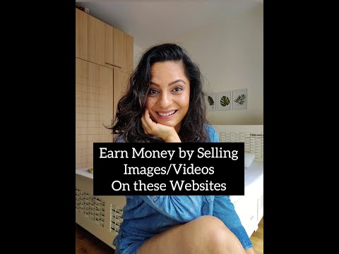 Earn money by selling photos & videos on these websites.