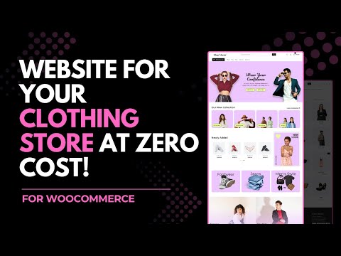 How to Create a Website For Your Clothing Business for Free | ThemeHunk