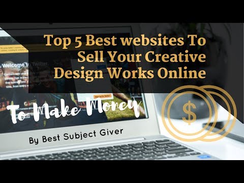 Top 5 Best Websites To Sell Your Creative Design Works Online