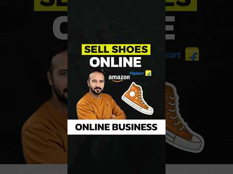 Sell Shoes Online | Online business | Amazon & Flipkart #ecommercebusiness #onlinebusiness
