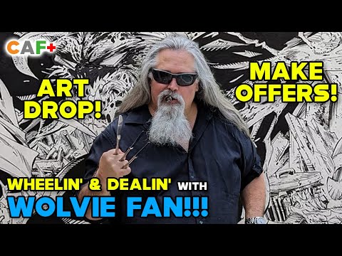 Wheeling and Dealing with Wolvie Fan – Make Website Offers! New Art Drop!