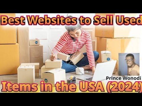 Best Websites to Sell Used Items in the USA (2024)