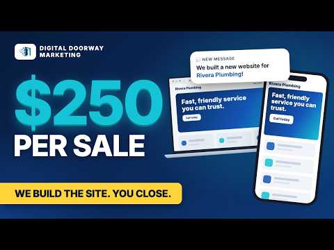 Earn $250 Per Sale – Sell Websites That Are Already Built | Digital Doorway Marketing